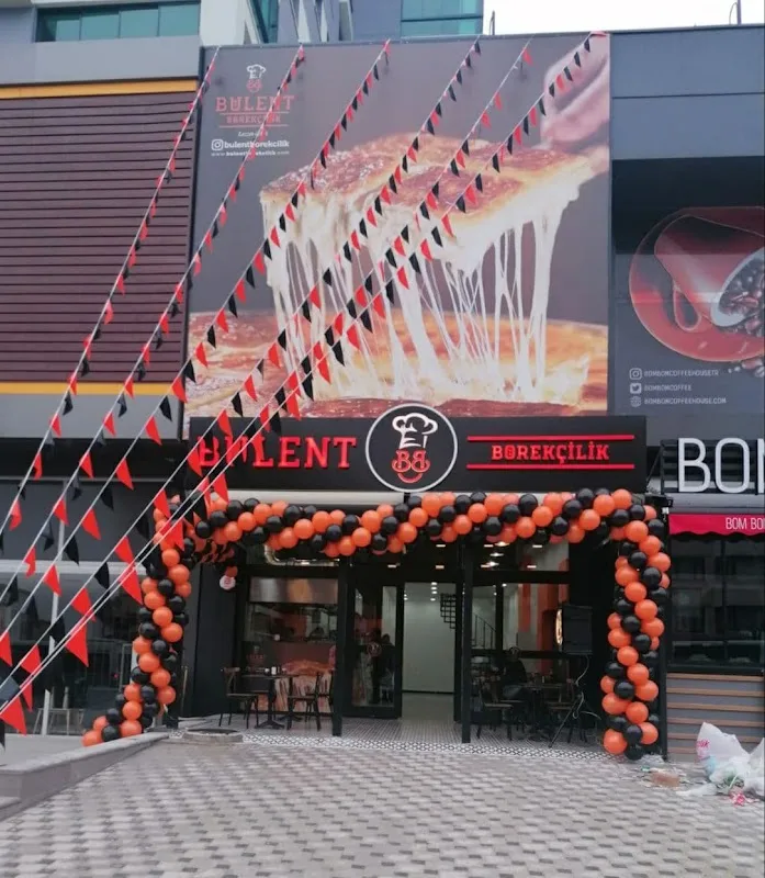 Bülent Börekçilik Ankara Çankaya Keklikpınarı