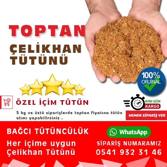Adıyaman Tütünü ve Çelikhan Tütünü - Bağcı Tütüncülük