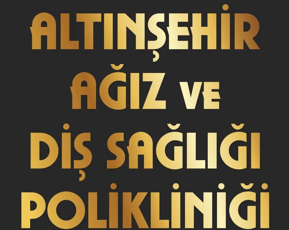 Altınşehir Ağız ve Diş Sağlığı Polikliniği