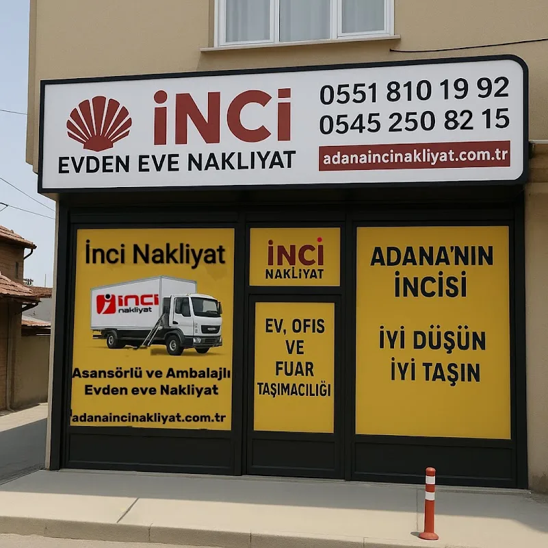 Adana İnci Evden Eve Nakliyat